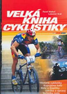 VELKÁ KNIHA CYKLISTIKY